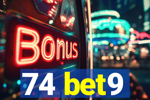 74 bet9